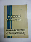 FORD TRAKTOR DEXTA 2000 &amp; SUPER DEXTA 3000 Original Bedienungsanleitung 04/1965