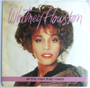 WHITNEY HOUSTON - SP (7") "ALL THE MAN THAT I NEED" - Bild 1 von 2