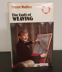 The Craft of Weaving By Irene Waller The Craftsman's Art Series Hardback 1976 - Picture 1 of 14