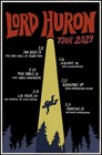 LORD HURON Spring Tour 2024 Ltd Ed New RARE Poster! Indie Folk Rock Alt Psych