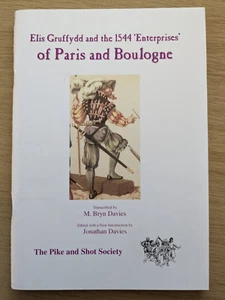 ELIS GRUFFYDD JOURNAL Tudor Soldier War Military History France Boulogne 1544 - Imagen 1 de 1