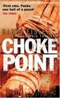Choke Point, Eisler, Barry, Used; Good Book