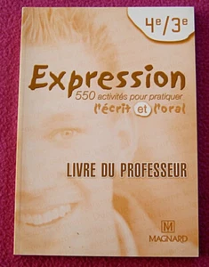 Rare. Expression 4e/3e. 550 activités. Livre du professeur. Magnard. 2004. - Picture 1 of 4