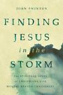 Finding Jesus In The Storm: The Spiritual Lives Of Christians With Mental Health