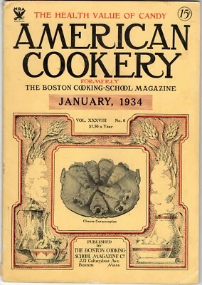 Vintage Issue of  the American Cookery Magazine for January 1934 Illustrated  — 第 1/4 张图片