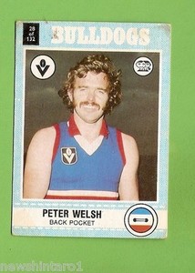 #D174. 1977 SCANLENS VFL CARD #28  PETER WELSH, FOOTSCRAY BULLDOGS