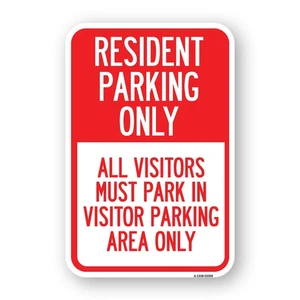 Parking Sign Resident Parking Only All Visitors Heavy Gauge Metal Parking Sign - Picture 1 of 10