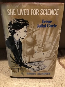 Robin McKown She Lived For Science Irene Joliot-Curie Madame Ex-Library 1961 - Picture 1 of 5