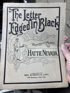 C Undated (20s)  HATTIE NEVADA sheet music THE LETTER EDGED IN BLACK - Picture 1 of 1