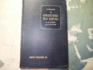 Handbook of Agricultural Pest Control by S.F. Bailey & L.M. Smith  1951 - Imagen 1 de 4