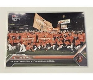 2023 MLB Topps Now Team Card - Clinched* AL East Baltimore Orioles Baseball #936 - Picture 1 of 2