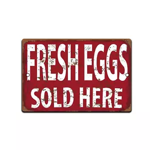 TIN SIGN Eggs Farm Fresh Kitchen Cottage Farm Rustic Metal Décor - Picture 1 of 4