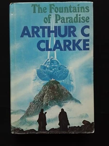 The Fountains Of Paradise by Arthur C Clarke <Hardcover, 1979, DJ> - Picture 1 of 10