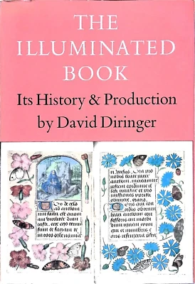 The Illuminated Book-Its History & Production (Revised Edition) - Image 1 of 4