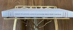Urban Planning Aspects of Water Pollution Control 1969 Sigurd Grava HC - Imagen 1 de 21