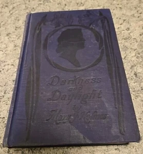 Darkness and Daylight by Mary J Holmes circa 1900 Hardcover Very Good Condition - Imagen 1 de 4