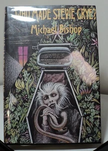 Who Made Stevie Crye? von Michael Bishop - 1984 - Arkham House - Bild 1 von 2
