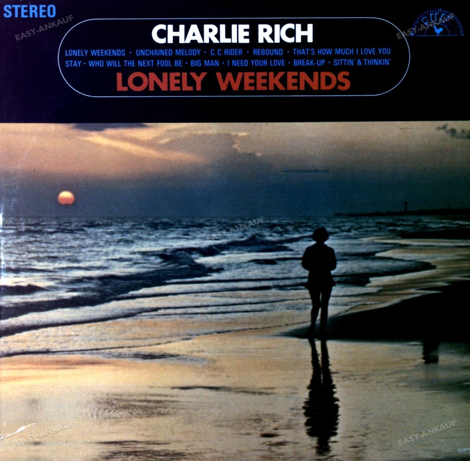 Charlie Rich - Lonely Weekends LP (VG/VG) .* - Image 1 of 1