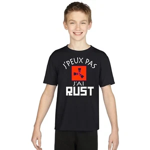 T-shirt ENFANT JE PEUX PAS J'AI RUST - Imagen 1 de 5