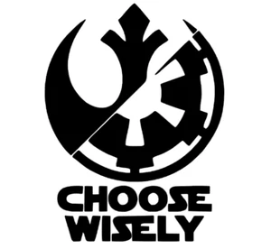 Star Wars Choose Wisely Imperia Symbol Vinyl Sticker Decal Car Truck Phone - Picture 1 of 3