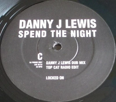 DANNY J LEWIS - SPEND THE NIGHT - 12" VINYL RECORD - UK GARAGE HOUSE CLASSIC DJ - Image 1 of 2