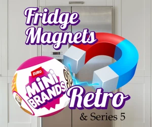 Mini Brands Retro Magnets *YOU PICK* | Miniature Magnets - Picture 1 of 7
