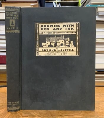 1928 Drawing with Pen & Ink Arthur L. Guptill First Edition Heavily Illustrated - Image 1 of 4