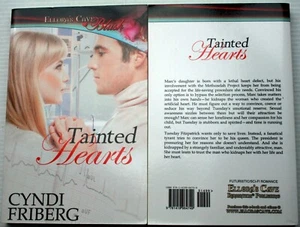 NEW! Cyndi Friberg 2011 Ellora's Cave TAINTED HEARTS medical center romance - Foto 1 di 5