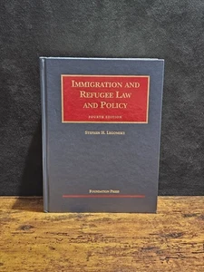 Immigration And Refugee Law And Policy Seventh Edition Legomsky And Thronson - Imagen 1 de 4