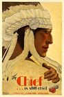 1936 Santa Fe Railroad Poster "Chief is Still Chief" - 24x36