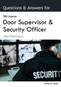 SIA Door Supervisor Security Guard Officer Exam Answers & Questions Book - Picture 1 of 5
