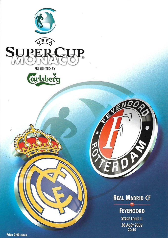 REAL MADRID v FEYENOORD 30th AUGUST 2002. (VERY GOOD, FREEPOST IN UK ONLY). - Image 1 of 1