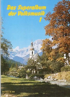 Akkordeon Noten : Das Superalbum der Volksmusik 1 leichte Mittelstufe bis mittel - Bild 1 von 4