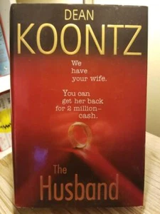 The Husband by Dean Koontz 2006 1st Edition 1st Printing HB DJ Very Good Cond!! - Foto 1 di 12