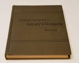Shakespeare's Antony and Cleopatra by Rev. Henry N. Hudson Hardcover 1909 - Picture 1 of 6