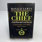 WWII Military Biography British Lord Wavell North Africa & India The Chief Lewin