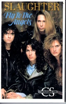 Slaughter Fly To The Angels 1990 Hard Classic Rock Cassette Tape Single Metal - Image 1 of 2