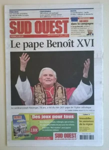 SUD OUEST (Ed. Périgueux) du 20 avril 2005 : Avènement du PAPE BENOÎT XVI - Picture 1 of 9
