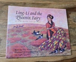 Lin-Li and the Phoenix Fairy by Ellin Greene 1996 HCDJ Signed Copy - Imagen 1 de 12