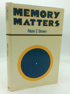 MEMORY MATTERS - Mark Brown - 1977 1st ed - psychology - Picture 1 of 6