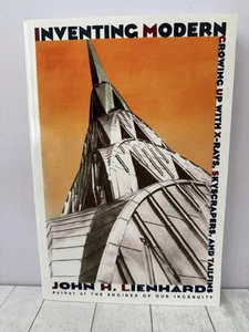 Inventing Modern, Technology & Culture, 20th Century America, Lienhard PBK VG - Picture 1 of 3