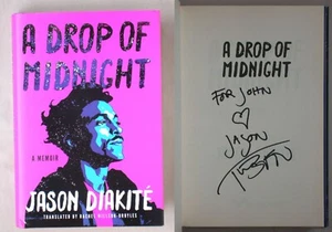 Signed 1st Ed A DROP OF MIDNIGHT Jason Diakite HC/DJ TIMBUKTU REGGAE RAP SINGER - Foto 1 di 3