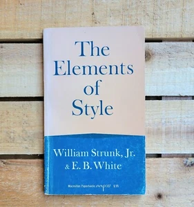 DIE ELEMENTE DES STILS VINTAGE 1963 BUCH VON WILLIAM STRUNK, JR. & E.B. WEISS - Bild 1 von 13