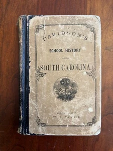 1869 Davidson's School History of South Carolina, Columbia, SC, Reconstruction - Picture 1 of 2