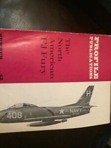 AIRCRAFT Profile Publications No.42 THE NORTH AMERICAN FJ FURY