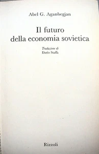 DIE ZUKUNFT DER SOWJETISCHEN WIRTSCHAFT Abel G Aganbegjan Kommunismus Politik Geschichte - Bild 1 von 1