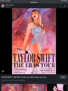 Taylor Swift Eras Tour Movie - 13 Tickets AMC Manteca, CA - Friday 11/3/23 7:00P - Picture 1 of 1