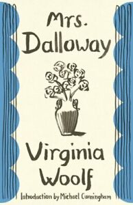 Mrs. Dalloway by Virginia Woolf: New