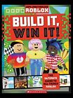 Roblox: Build It, Win It! By Scholastic [paperback]
