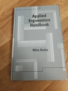 Applied Ergonomics Handbook by Burke, Michael J. - Imagen 1 de 4